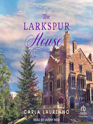 The Larkspur House - Audiobook